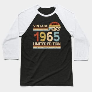 Vintage Since 1965 Limited Edition 58th Birthday Gift Vintage Men's Baseball T-Shirt